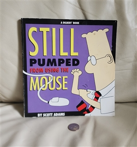 Preowned 1996 Dilbert Still Pumped from Using the Mouse comic strip humor novel book