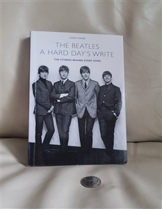 preowned 2009 music biography The Beatles A Hard Day's Write by Steve Turner
