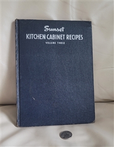 Book 1946 Sunset Magazine Kitchen Cabinet Recipes Volume Three vintage cookbook regional Americana
