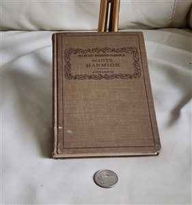 Antique 1911 Scotts Marmion hardcover book Sir Walter Scott Eclectic English Classics edition
