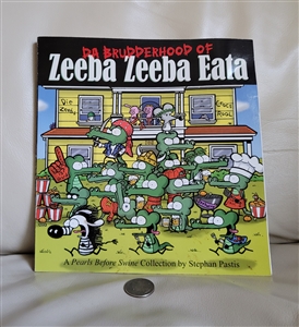 Da Brudderhood of Zeeba Zeeba Eat Stephan Pastis graphic comic book collectible gift and library addition