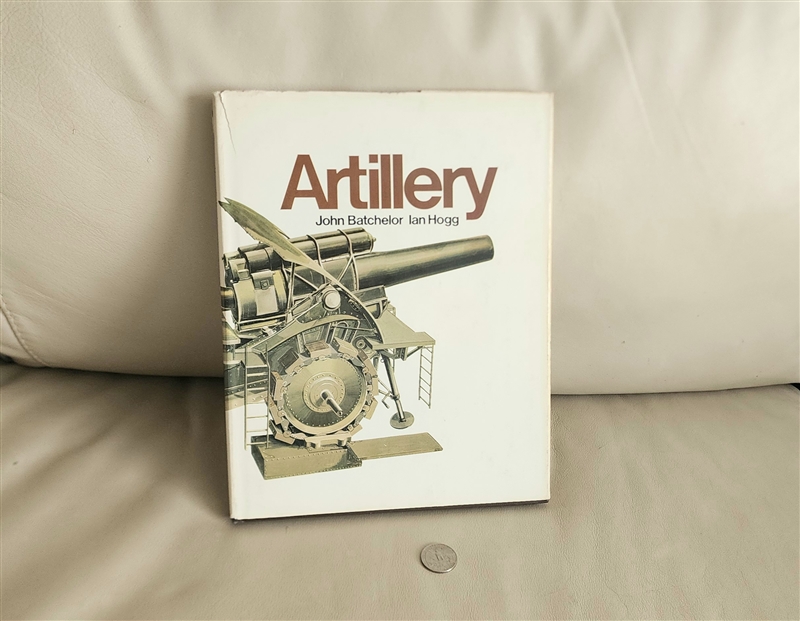artillery history book by john batchelor and ian hogg 1972 charles scribners sons