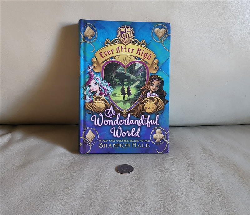 ever after high a wonderlandiful world shannon hale 2014 little brown hardcover young adult fantasy book