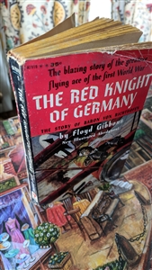 preowned vintage the red knight of germany floyd gibbons paperback military aviation history story of the red baron baron von richthofen war novel
