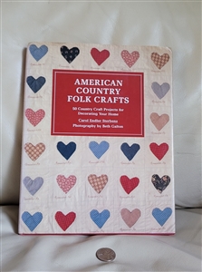 American Country Folk Craft book by Carol Sterbenz collectible arts and crafts projects reference book