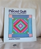 The Pieced Quilt an American Design Tradition by Jonathan Holstein book, 1982 printing.