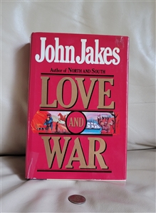 Front cover of Love and War nineteen eighty four by John Jakes hardcover book with dust jacket