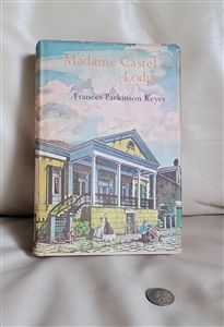 Front cover of Madame Castels Lodger nineteen sixty two by Frances Parkinson Keyes hardcover book with vintage illustration