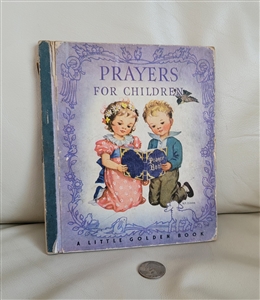 A Little Golden Book Prayers for children 1943 collectible