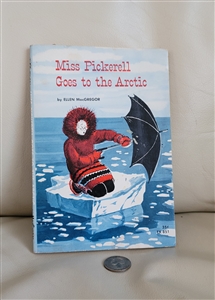 Miss Pickerell Goes to the Arctic by E MacGregor vintage 1954