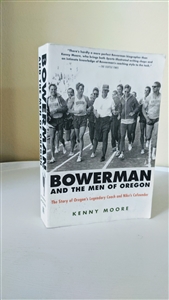 Bowerman and the men of Oregon 2006 Kenny Moore book sports history