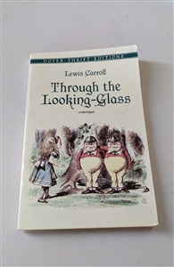 1999 Book Novel Lewis Carroll Through the Looking Glass Dover Softcover