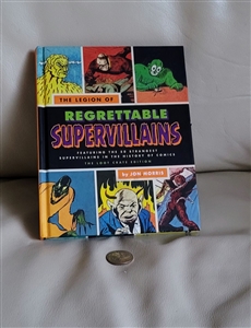 The Legion of Regrettable Supervillains book 2016 collectible addition to library collection