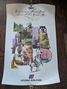 Original nineteen seventy five United Air Lines poster titled Celebrating a Proud Land Born two hundred Years Ago